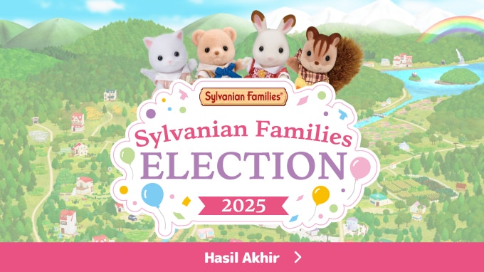 Pemilihan Sylvanian Families 2025 ~Pengumuman Hasil!~