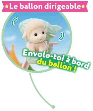 Le ballon dirigeable：Envole-toi à bord du ballon !