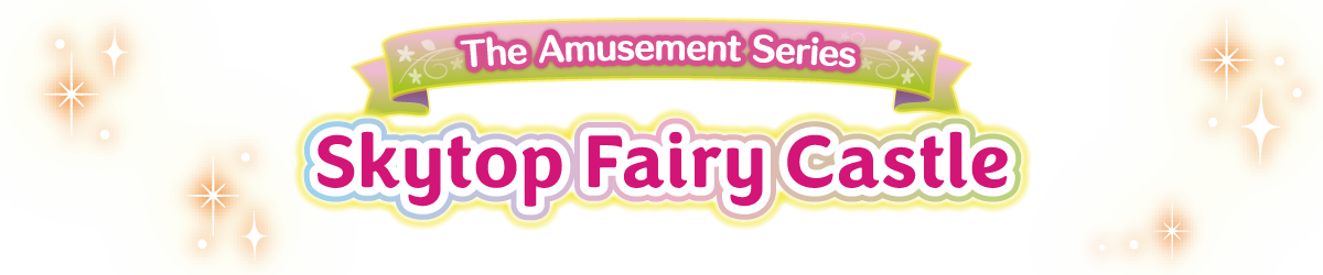 Skytop Fairy Castle