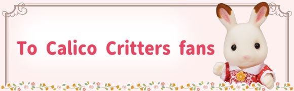 To Calico Critters fans