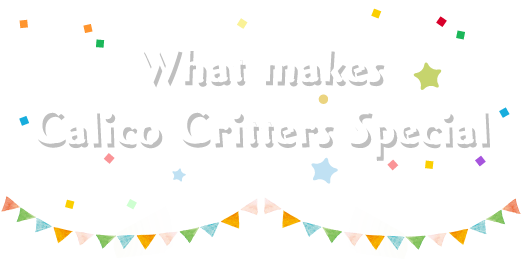 What makes Calico Critters Special